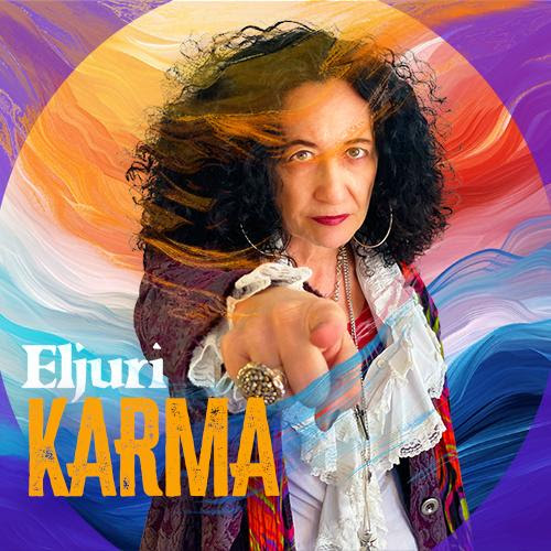 Eljuri Introduces Her Latest Single: Karma